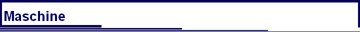 Maschine